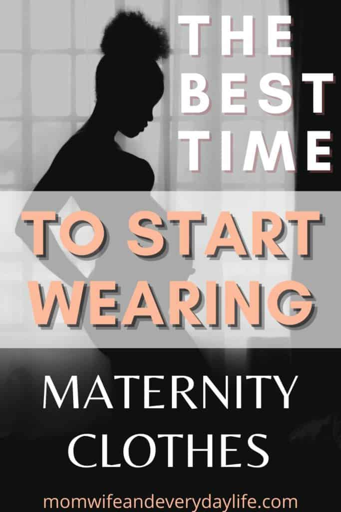 What Is The Best Time During Your Pregnancy To Start Wearing Maternity